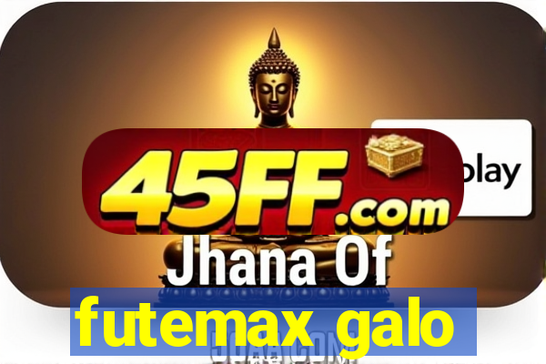 futemax galo